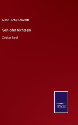 Sein Oder Nichtsein: Zweiter Band (German Edition)