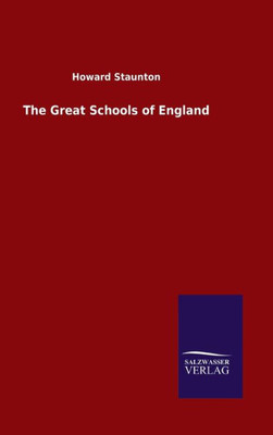 The Great Schools Of England