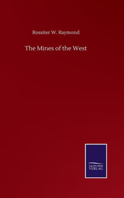 The Mines Of The West