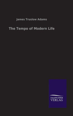 The Tempo Of Modern Life (German Edition)