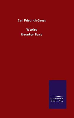 Werke: Neunter Band