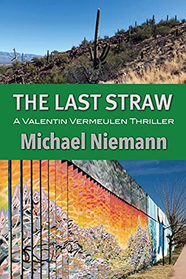 The Last Straw - 9781603812405