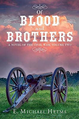 Of Blood And Brothers Bk 2