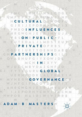 Cultural Influences On Public-Private Partnerships In Global Governance