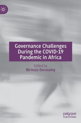 Governance Challenges During The Covid-19 Pandemic In Africa