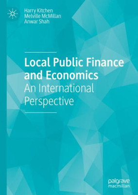 Local Public Finance And Economics: An International Perspective