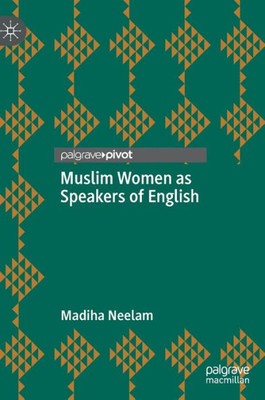 Muslim Women As Speakers Of English