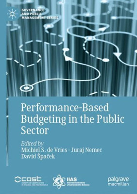 Performance-Based Budgeting In The Public Sector (Governance And Public Management)