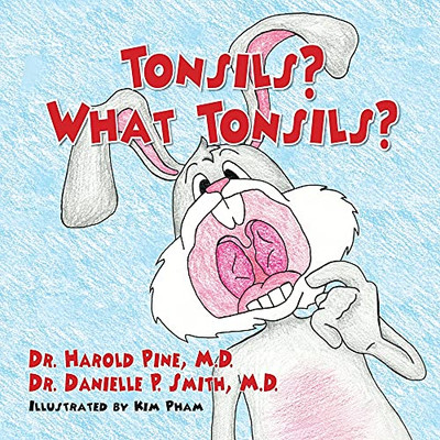 Tonsils? What Tonsils? (Paperback)