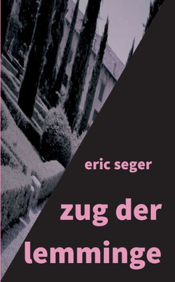 Zug Der Lemminge (German Edition)