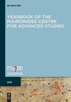 Yearbook Of The Maimonides Centre For Advanced Studies. 2018