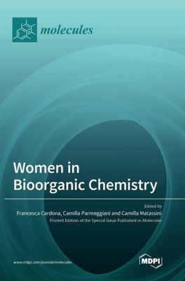 Women In Bioorganic Chemistry