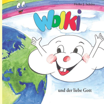 Wolki Und Der Liebe Gott (German Edition)