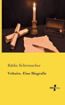 Voltaire. Eine Biografie (German Edition)