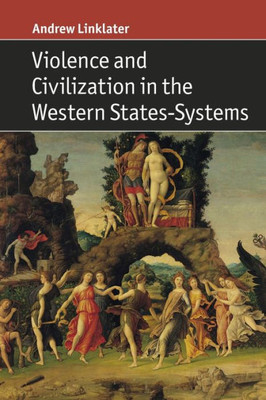 Violence And Civilization In The Western States-Systems