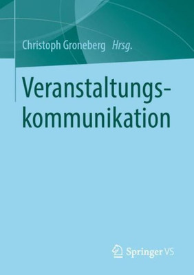 Veranstaltungskommunikation (German Edition)
