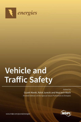 Vehicle And Traffic Safety
