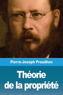 Théorie De La Propriété (French Edition)