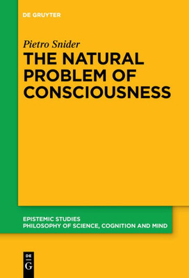 The Natural Problem Of Consciousness