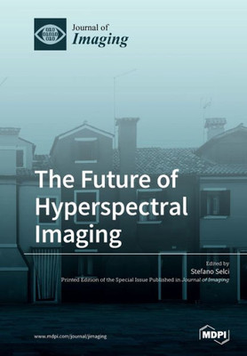 The Future Of Hyperspectral Imaging