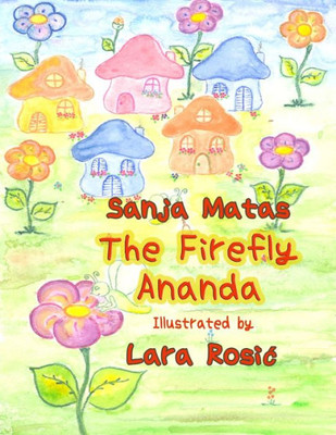 The Firefly Ananda