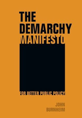 The Demarchy Manifesto