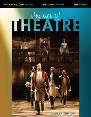 The Art Of Theatre: Then And Now