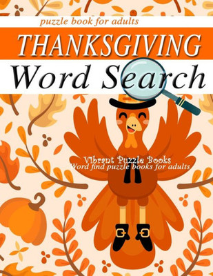 Thanksgiving Word Search Puzzle Books For Adults.: Word Find Puzzle Books For Adults