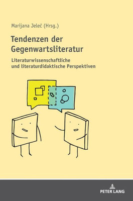 Tendenzen Der Gegenwartsliteratur (German Edition)