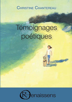 Témoignages Poétiques (French Edition)