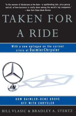 Taken For A Ride: How Daimler-Benz Drove Off With Chrysler