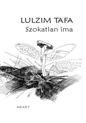 Szokatlan Ima (Hungarian Edition)