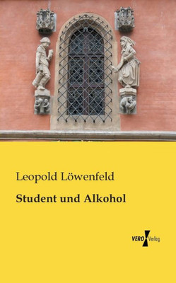 Student Und Alkohol (German Edition)