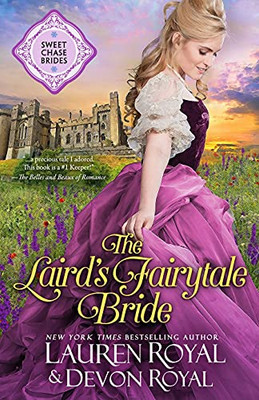 The Laird'S Fairytale Bride (Sweet Chase Brides)