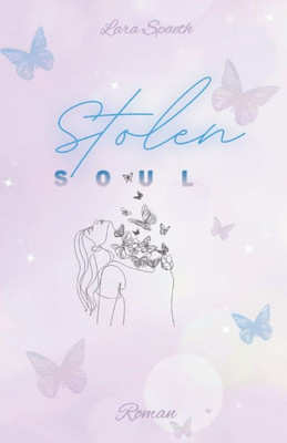 Stolen Soul (German Edition)