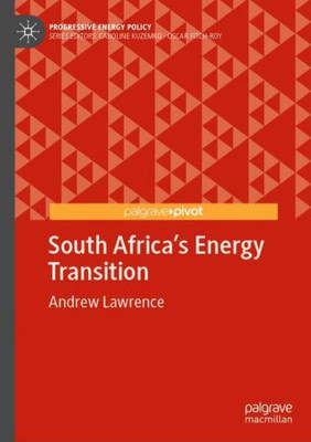 South AfricaS Energy Transition (Progressive Energy Policy)