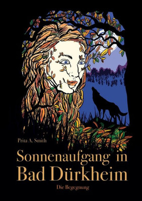 Sonnenaufgang In Bad Dürkheim: Die Begegnung (German Edition)