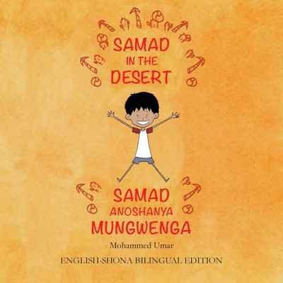 Samad In The Desert: English-Shona Bilingual Edition (Shona Edition)