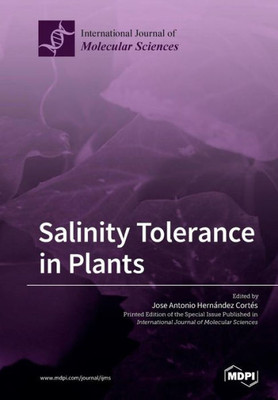 Salinity Tolerance In Plants