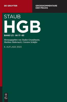 §§ 17-83 (Großkommentare Der Praxis) (German Edition)