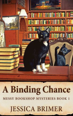 A Binding Chance (Messy Bookshop Mysteries)