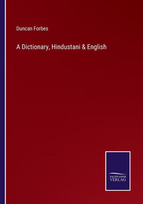 A Dictionary, Hindustani & English