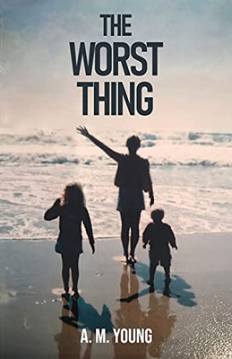 The Worst Thing: A Sister'S Journey Through Her Brother'S Addiction And Death