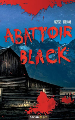 Abattoir Black