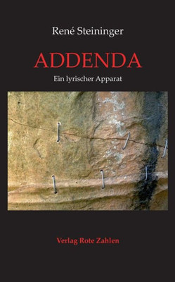 Addenda: Ein Lyrischer Apparat (German Edition)