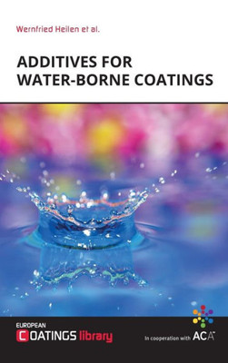 Additives For Water-Borne Coatings
