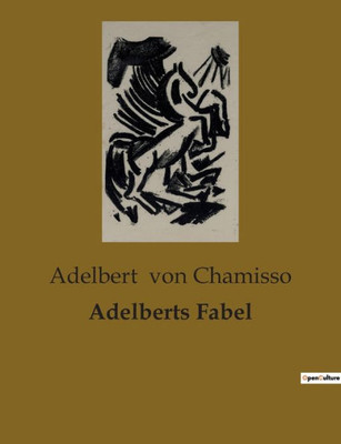 Adelberts Fabel (German Edition)