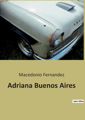 Adriana Buenos Aires (Spanish Edition)