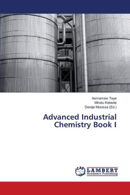 Advanced Industrial Chemistry Book I