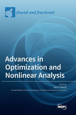 Advances In Optimization And Nonlinear Analysis